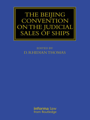 cover image of The Beijing Convention on the Judicial Sales of Ships